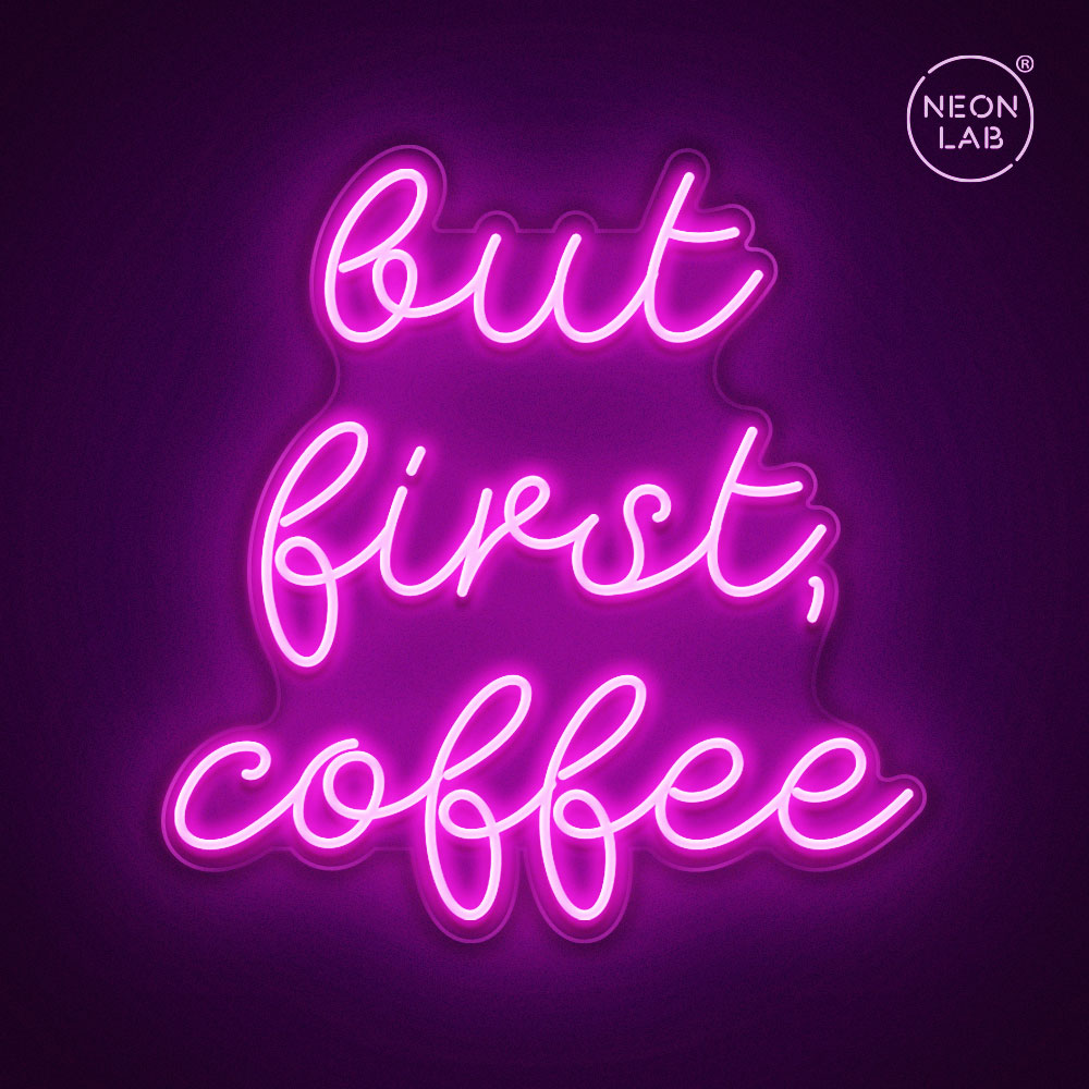 But first coffee